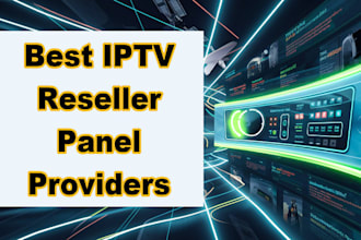create iptv website, setup iptv reseller panel, unlimited panel