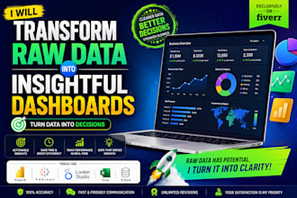 transform raw data into insightful dashboards