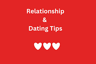 give relationship and dating advices