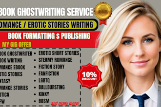ghostwrite fiction or non fiction ebook personalized erotic stories fantasy bdsm