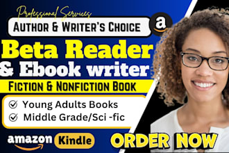 beta read or write a perfect adult fiction storybook, and middle grade ebook
