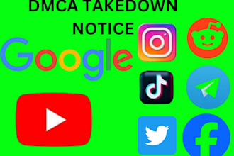 send dmca takedown notice remove leaked content on fb x yt ig google reddit dmca