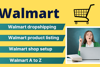 do walmart dropshipping shop setup and opitimization