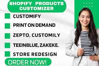 design shopiify products personalizer zakeke zepto teeinblue vo customify pod