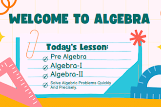 be your math tutor for pre algebra, algebra I and algebra ii