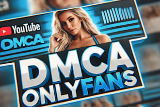 remove, delete your leaked content onlyfans content under dmca takedown
