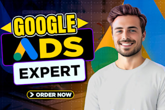 setup and manage google ads, ppc campaign as an ads expert