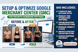 setup and optimize google merchant centre gmc for growth hormone peptides