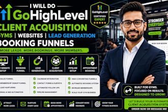 do gohighlevel client acquisition gym websites lead generation booking funnels