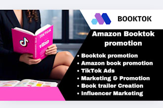 do viral booktok video promotion, tiktok ads, amazon kindle and ebook marketing