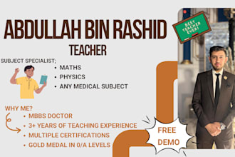 be your maths and physics teacher