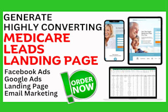 generate highly converting medicare leads, landing page, website