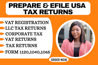 prepare us tax returns 1040, 1120, 1065 and 1120s,tax filing,uk vat return,ct60
