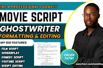 write movie script,movie script writing, film script as movie script ghostwriter