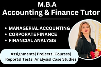 be your tutor for finance, managerial accounting and corporate finance class