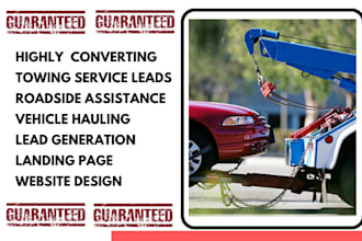 generate towing leads roadside assistance leads auto transport vehicle hauling