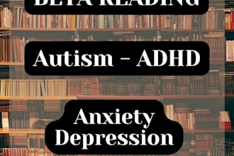 beta read for neurodivergence and mental illness