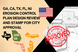 ga, ca, tx, fl, nj erosion control plan design review and stamp for city approva