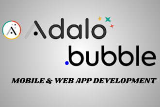 develop adalo bubble io website web app saas mvp flutterflow adalo mobile app