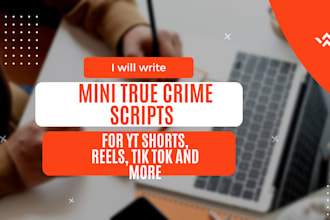 write short true crime scripts perfect for yt shorts