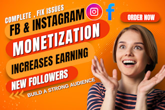 complete fb and instagram monetization setup to increase earning and audience