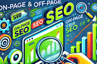 provide complete on page and off page optimization for your site
