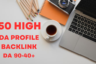 provide 50 high da profile backlinks