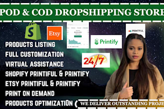 print on demand pod cod dropshipping store via shopify etsy printiful printiy