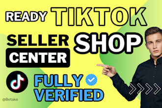 set up and verify a tik tok seller center shop account