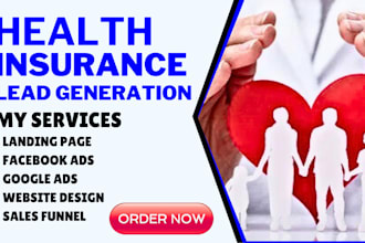 generate health insurance medical care life insurance home care insurance leads