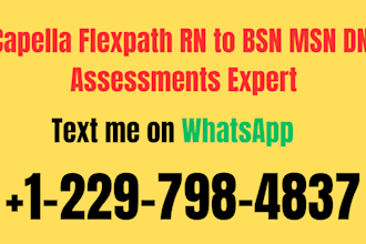 complete all capella flexpath rn to bsn msn dnp assessments in one billing cycle