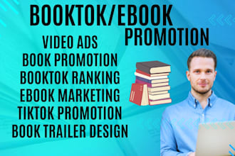 do ebook booktok promotion, viral tiktok promotion, book trailer ads,marketing