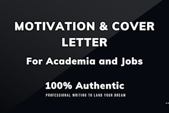write your professional motivational, cover letters and sops