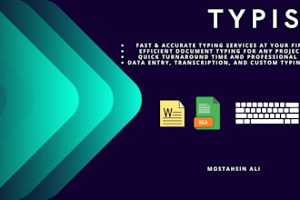 do fast and accurate expert typist for all your typing needs