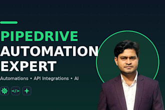 provide pipedrive expert services, automations, API and ai solutions