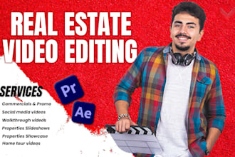 edit real estate, property showcase, and home tour videos professionally