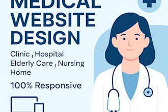 design a responsive dental, hospital, elderly care, or nursing home website