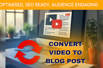 convert your video into a blog post