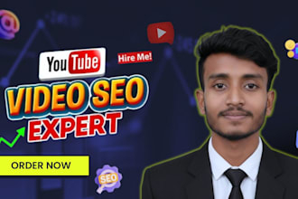 do best youtube video SEO expert optimization and channel growth