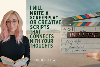 write intriguing screenplay, movie script, TV script, film script, screenwriting