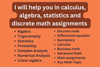 help you in advance math,statistics calculus, algebra, trigonometry, probability