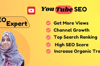 be your youtube channel growth manager and SEO expert