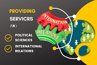 write content on political sciences and international relations