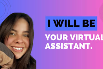 be your dedicated virtual assistant
