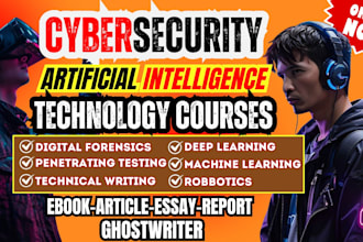 write cybersecurity, digital forensics, ai, essay, articles, ebook, ghostwriter