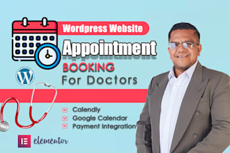 create a booking website for doctors, calendly, responsive in wordpress
