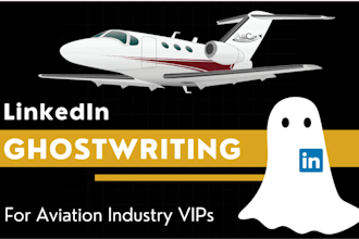 ghostwrite linkedin posts for aviation and aerospace pros