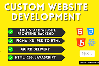 do website development as full stack web developer, front end, backend developer