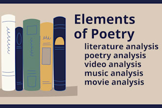do poem analysis, book analysis, article analysis, and novel analysis