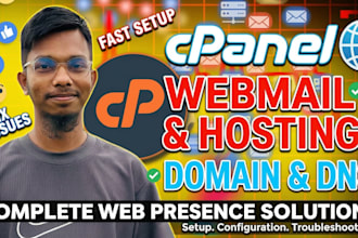 setup cpanel, webmail, hosting, domain, dns,fix issues
